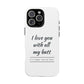 I Love You With All My Butt Tough Personalized Phone Case Printify