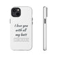 I Love You With All My Butt Tough Personalized Phone Case Printify