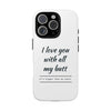 I Love You With All My Butt Tough Personalized Phone Case Printify