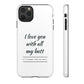 I Love You With All My Butt Tough Personalized Phone Case Printify
