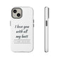 I Love You With All My Butt Tough Personalized Phone Case Printify